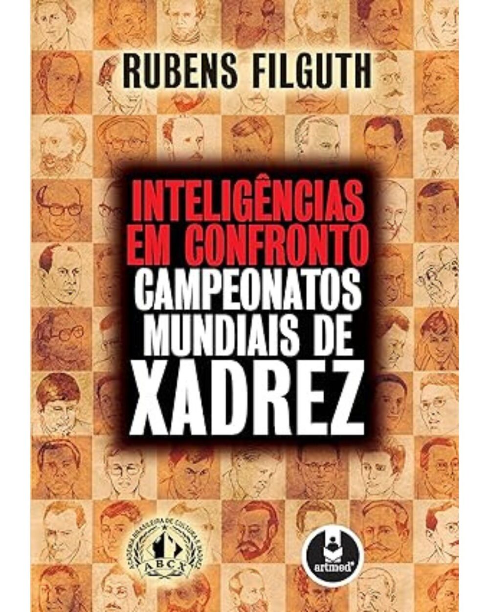 Inteligências em Confronto: Campeonatos Mundiais de Xadrez